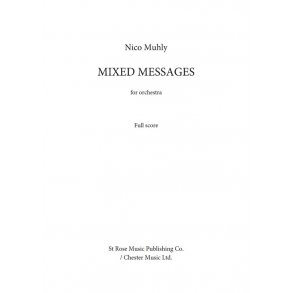 Nico Muhly: Mixed Messages (Full Score)