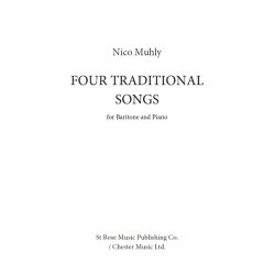 Nico Muhly: Four Traditional Songs (Baritone Voice)