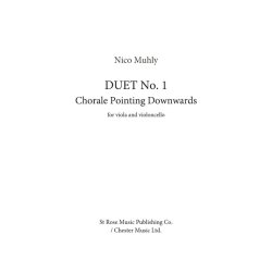 Nico Muhly: Duet No.1 - Chorale Pointing Downwards