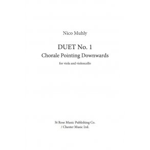 Nico Muhly: Duet No.1 - Chorale Pointing Downwards