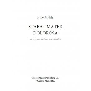 Nico Muhly: Stabat Mater Dolorosa - Full Score