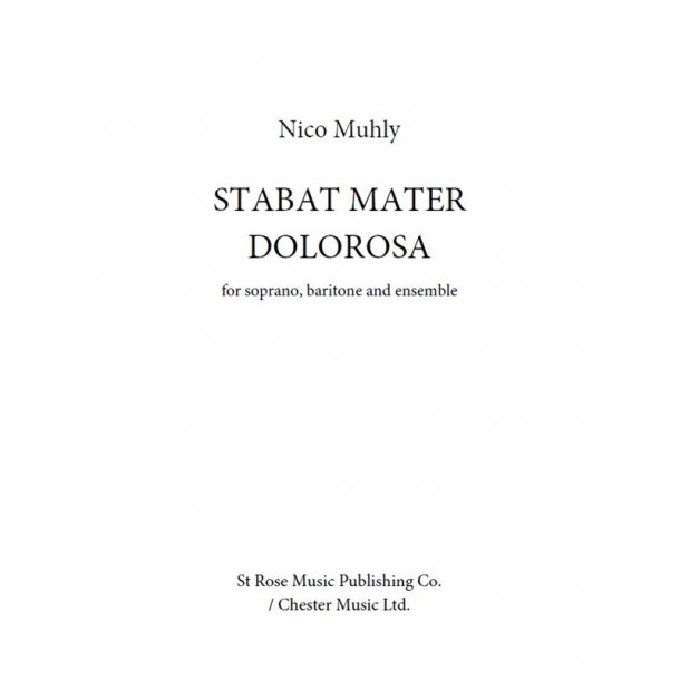 Nico Muhly: Stabat Mater Dolorosa - Full Score