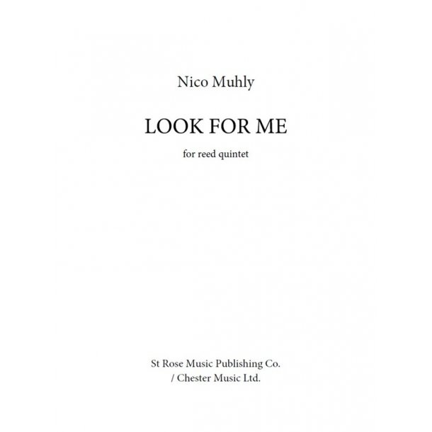 Nico Muhly: Look For Me (Score/Parts)