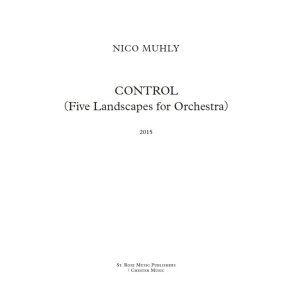 Nico Muhly: Control (Five Landscapes For Orchestra) (Full Score)