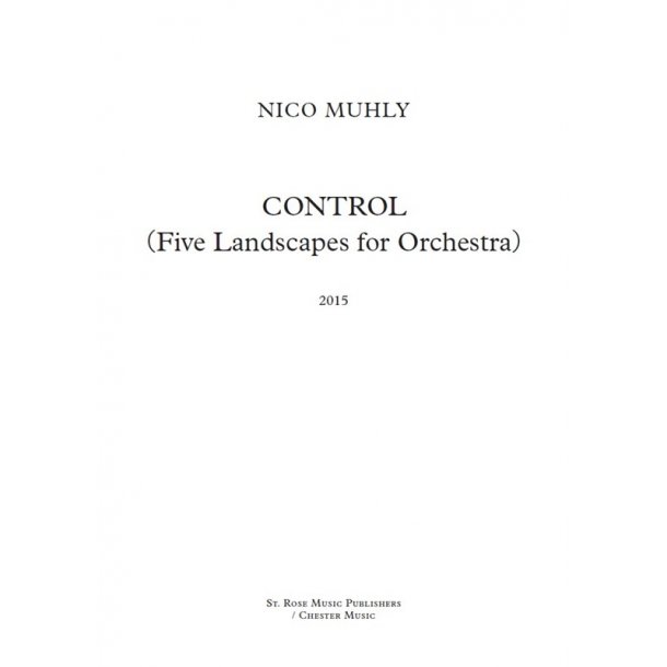 Nico Muhly: Control (Five Landscapes For Orchestra) (Full Score)
