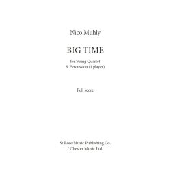 Nico Muhly: Big Time (Full Score)