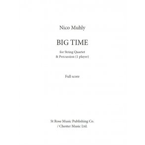 Nico Muhly: Big Time (Full Score)