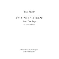 Nico Muhly: I'm Only Sixteen!