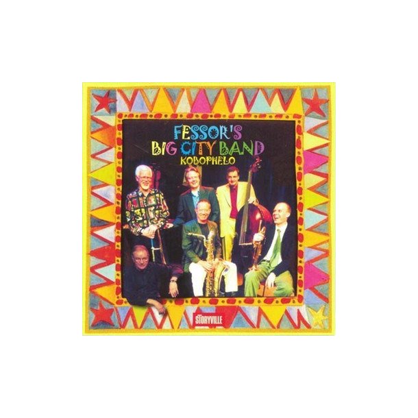 Fessor's Big City Band: Kobophelo