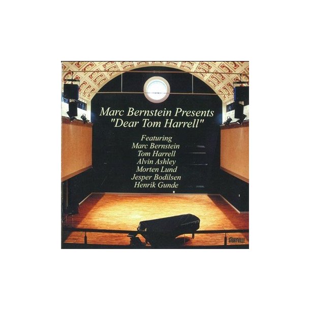 Marc Bernstein: Dear Tom Harrell