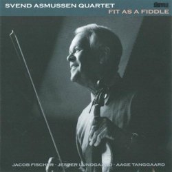 Svend Asmussen: Fit As A Fiddle