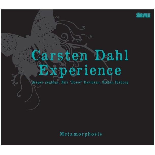 Carsten Dahl Experience: Metamorphosis