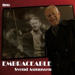 Svend Asmussen: Embraceable