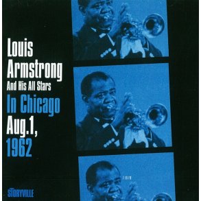 Louis Armstrong: In Chicago 1962