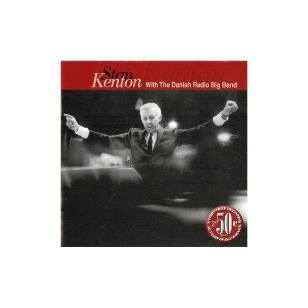Stan Kenton With The Danish Radio Big Band