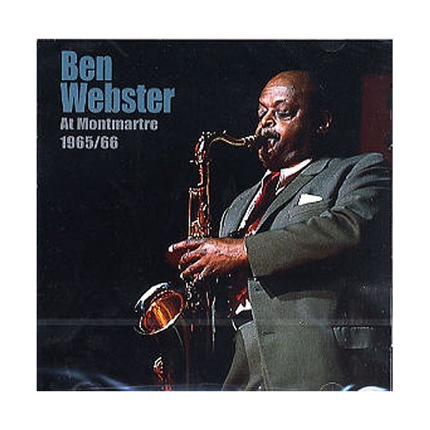 Ben Webster At Montmartre 1965-1966