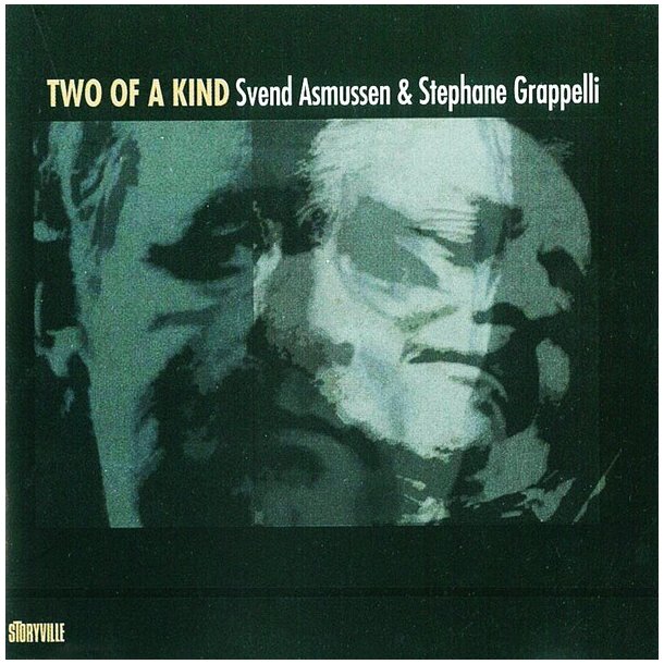 Svend Asmussen/Stephane Grappelli: Two Of A Kind