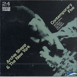 Archie Shepp And The New York Contemporary Five