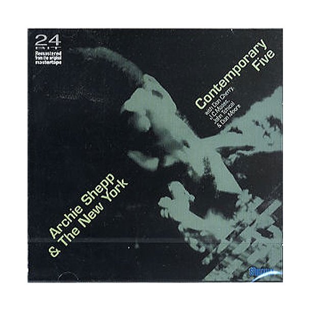 Archie Shepp And The New York Contemporary Five