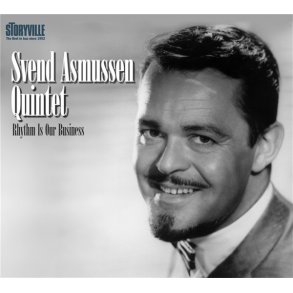Svend Asmussen: Rhythm Is Our Business