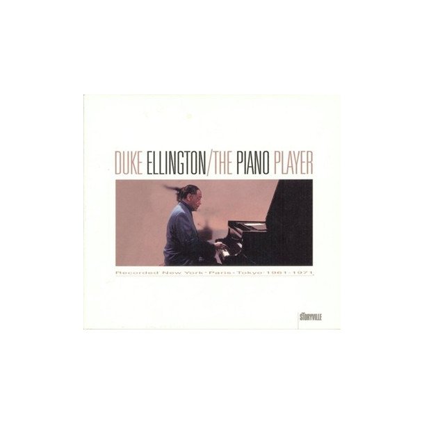 Duke Ellington: The Piano Player
