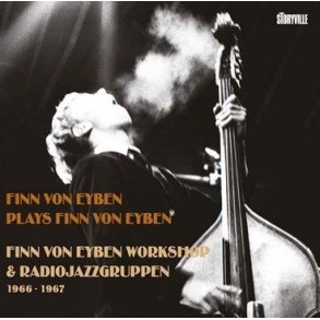 Finn Von Eyben Workshop & Radiojazzgruppen