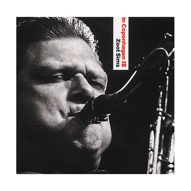 Zoot Sims: In Copenhagen