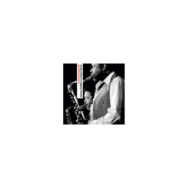 Johnny Griffin And Lockjaw Davis: In Copenhagen
