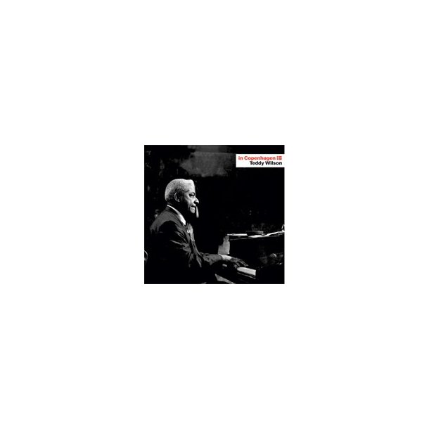 Teddy Wilson: In Copenhagen