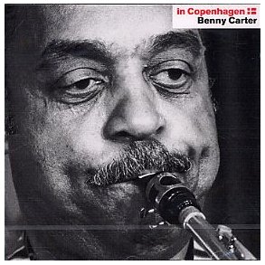 In Copenhagen: Benny Carter