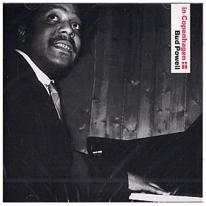 In Copenhagen: Bud Powell