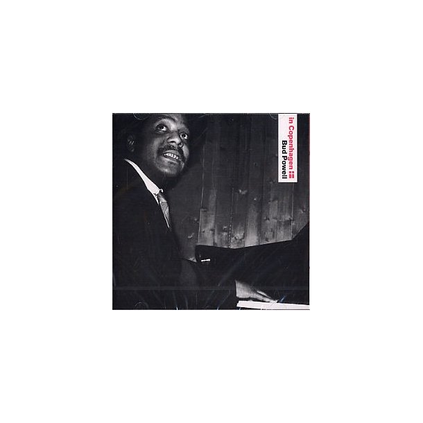 In Copenhagen: Bud Powell