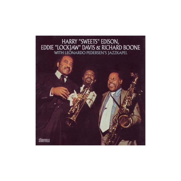 Harry 'Sweets' Edison/Eddie 'Lockjaw' Davis/Richard Boone: With Leonardo Pedersen's Jazzkapel