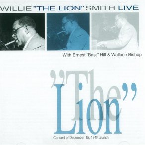 Willie 'The Lion' Smith: Live Zurich Switzerland
