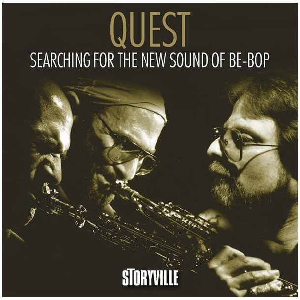 Quest: Searching For The New Sound Of Be-Bop