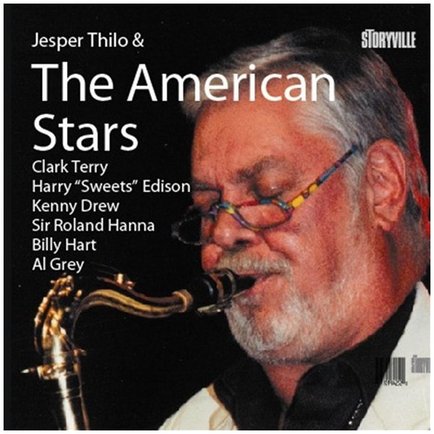 Jesper Thilo: Jesper Thilo &amp; The American Stars