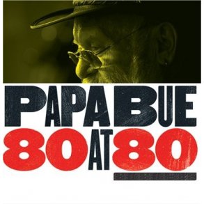 Papa Bue: 80 At 80 - Birthday Anniversary 4 CD Boxset