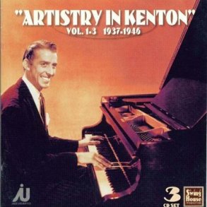 Stan Kenton: Artistry In Kenton