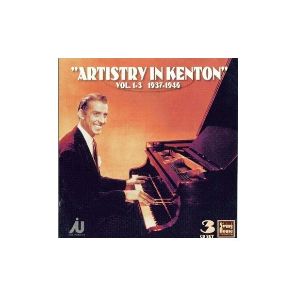 Stan Kenton: Artistry In Kenton