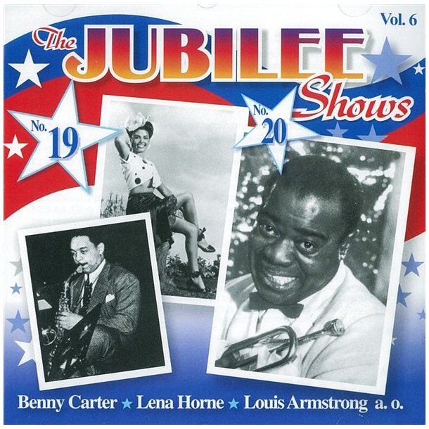 Benny Carter: The Jubilee Shows No. 19 &amp; 20