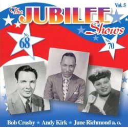 Bob Crosby: The Jubilee Shows No. 68 + 70