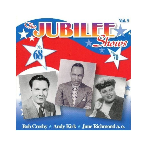 Bob Crosby: The Jubilee Shows No. 68 + 70