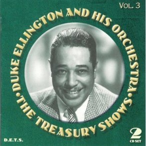 Duke Ellington: The Treasury Shows Vol. 3
