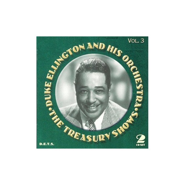 Duke Ellington: The Treasury Shows Vol. 3