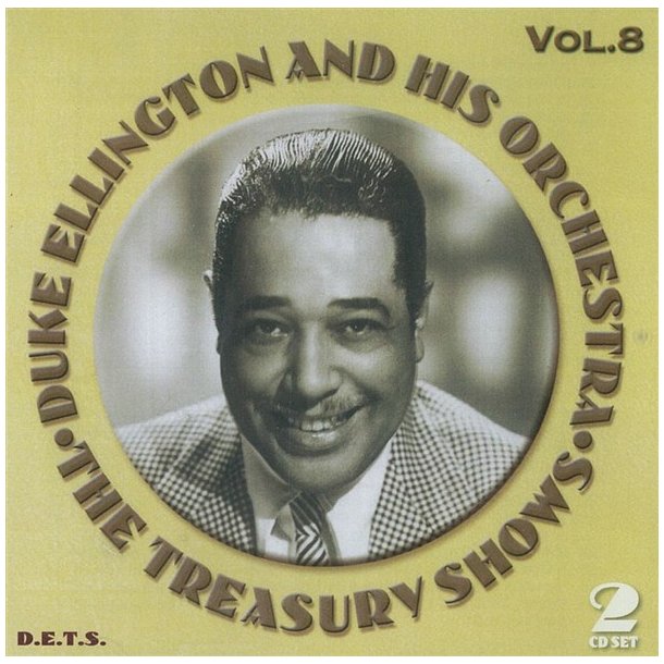 Duke Ellington: The Treasury Shows - Volume 8