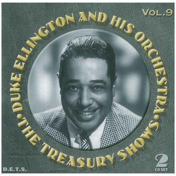 Duke Ellington: The Treasury Shows Vol. 9