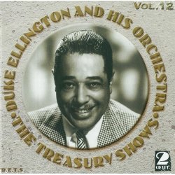 Duke Ellington: The Treasury Shows Volume 12
