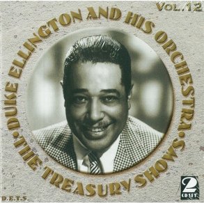 Duke Ellington: The Treasury Shows Volume 12