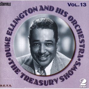 Duke Ellington: The Treasury Shows Vol. 13
