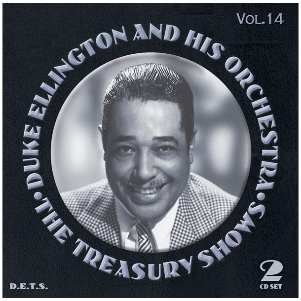 Duke Ellington: Treasury Shows Volume 14